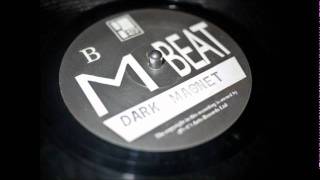 M Beat - Dark Magnet - B1 (1993)