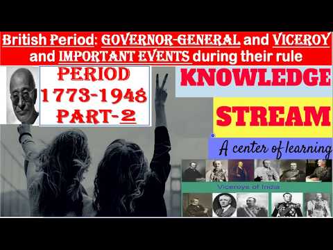 British Period: viceroys: (1858-1948) with Important events under their rule:part-1