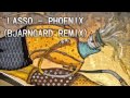 Phoenix - Lasso [Bjarngard Remix] 
