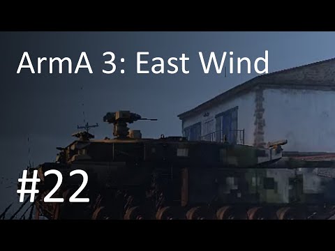 ArmA 3: East Wind #22- Pyrgos