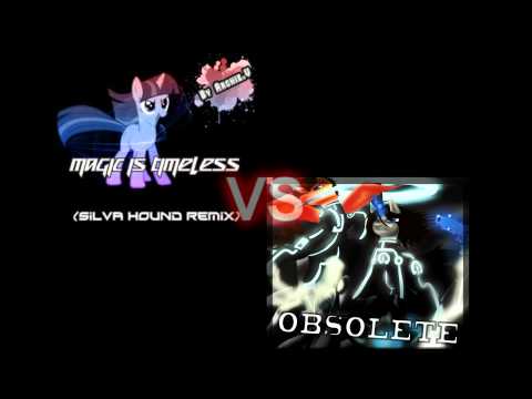 [Mashup] Obsolete vs Magic Is Timeless (Silva Hound Remix)