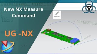 Siemens Unigraphics NX - New NX Measure Command.