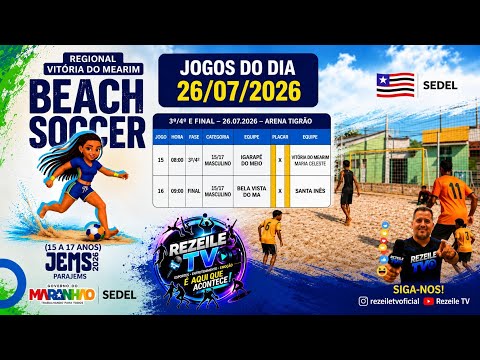 BEACH SOCCER - IGARAPÉ DO MEIO 3 X 0 VITÓRIA DO MEARIM - 15/17 - 26/07/26 - DISPUTA DE 3° E 4° LUGAR