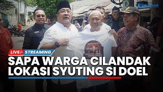 LIVE Cawagub Jakarta Rano Karno Mendadak Sapa Warga Cilandak, Lokasi Syuting Si Doel Anak Sekolahan