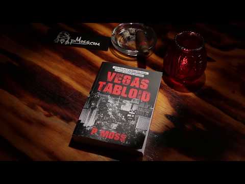 Vegas Tabloid; The new novel by P. Moss