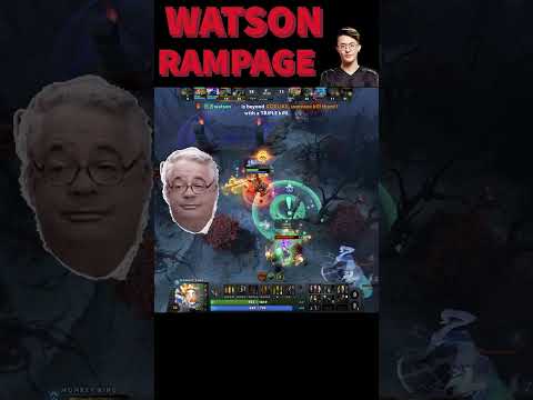 Watson Rampage #shorts #dota2 #dota