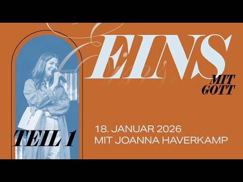 GOD`S PLAN FOR ONENESS - GOTTES PLAN FÜR EINHEIT | JOANNA HAVERKAMP | HILLSONG GERMANY ONLINE