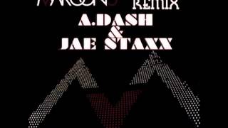 Maroon 5 Secret rmx (A.DASH &amp; JAE STAXX)