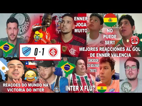 MEJORES REACCIONES AL GOL DE ENNER VALENCIA EN BOLÍVAR 0X1 INTERNACIONAL REAÇOES DO MUNDO