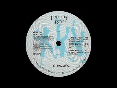 TKA  - Tears May Fall (Club Mix)