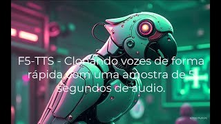 🎯 INACREDITÁVEL: Clone QUALQUER VOZ com Apenas 5 SEGUNDOS de Áudio! | Tutorial Completo 2024