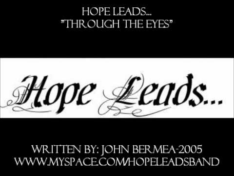Hope Leads...Through The Eyes (Lost Ideas)