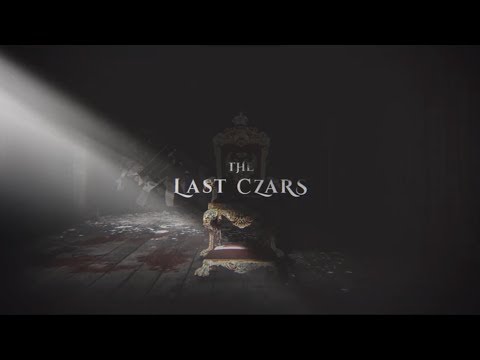 The Last Czars - Opening Credits (2019).