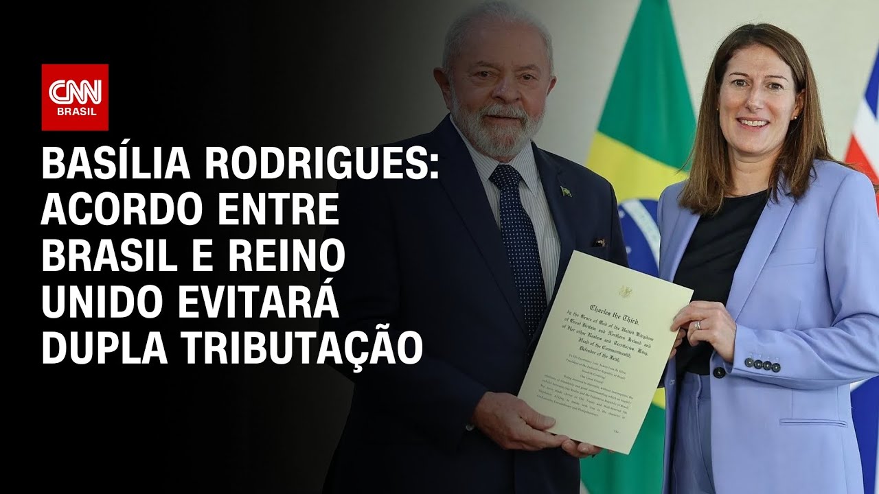 Basília Rodrigues: Acordo entre Brasil e Reino Unido evitará dupla tributação | BASTIDORES CNN