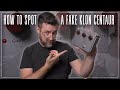 How To Spot a Fake Klon Centaur