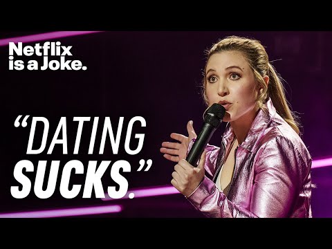 Dating Sucks | Taylor Tomlinson: Have It All | Netflix Is A Joke