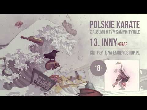 Polskie Karate - "Inny" feat. Graf