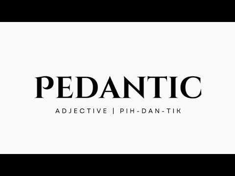 Unlock the Meaning of "Pedantic"!