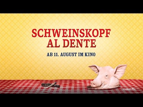 Schweinskopf al dente Official Trailer ab dem 11.08. im Kino