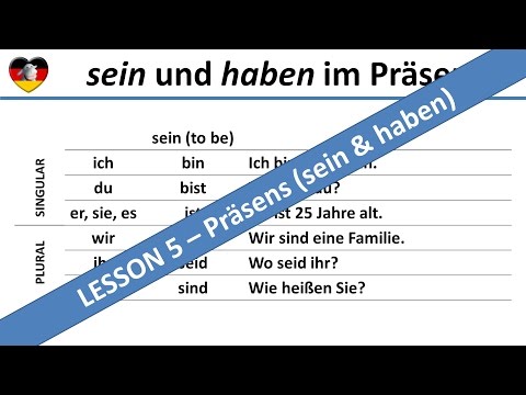 sein & haben Present Tense - Learn German (Lesson 5) - Complete A1-B1 Course - sein & haben Prese...