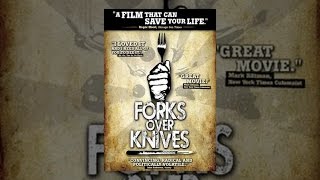 Forks Over Knives