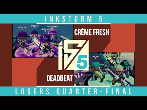 Splatoon - Crème Fresh vs. Deadbeat [InkStorm 5 - Losers Quarter-final]
