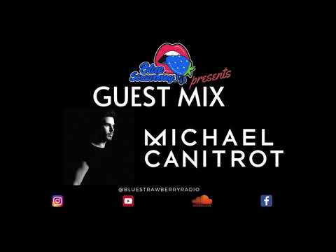 24.04.2020  MICHAEL CANITROT - BLUE STRAWBERRY GUEST MIX