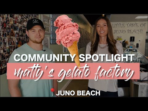 Community Spotlight, Jupiter Florida – MATTY’S GELATO