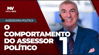 O comportamento do assessor político - Marketing Político - Aula 1
