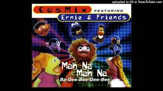 CosMix Featuring Ernie & Friends - Mah Na Mah Na (Extended Mix)