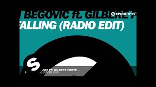 Baggi Begovic ft. Gilbere Forte - Freefalling (Radio Edit)