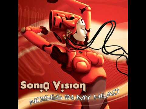 Soniq Vision feat Ella - Noises In My Head
