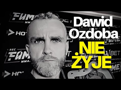 Dawid Ozdoba NIE ŻYJE... WSTRZĄSAJĄCE nagranie, prosił o POMOC
