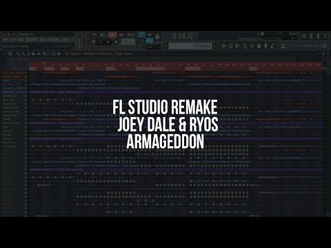 Fl Studio Remake:- Joey Dale & Ryos - Armageddon