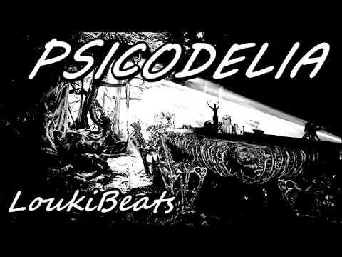 LoukiBeats - PSICODELIA (BREAKBEAT)