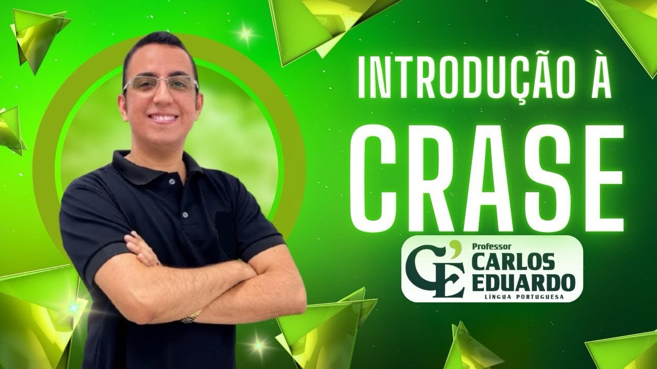 INTRODUÇÃO À CRASE