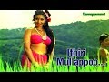 Ithiri Mullappoo Mottalla HD Kannappanunni 1977 Malayalam Movie Song Unnimery