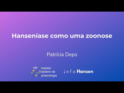 Hanseníase como uma Zoonose - Patrícia Deps