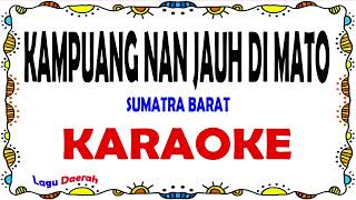 Download lagu Kampuang Nan Jauh Di Mato - Karaoke mp3