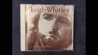 Keith Whitley - I&#39;m Gonna Hurt Her On The Radio