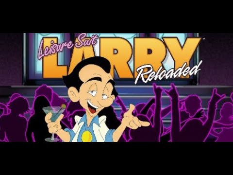Episode 1: Leisure Suit Larry Reloaded