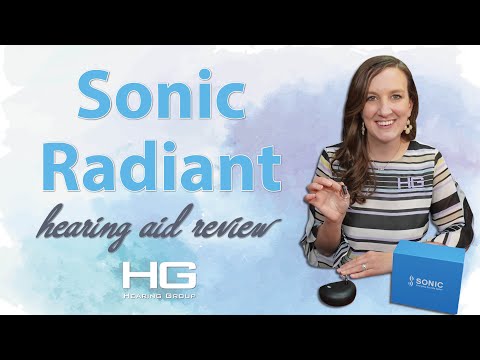 Sonic Radiant Hearing Aid Review | New Hearing Aid Technology