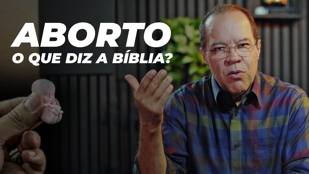 O QUE A BÍBLIA DIZ SOBRE ABORTO?