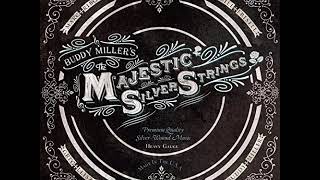 05 • Buddy Miller&#39;s Majestic Silver Strings - Meds  (Demo Length Version)