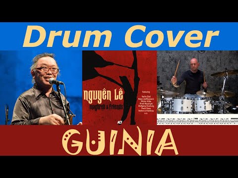 Nguyên Lê – Guinia– Drum Transcription & Performance