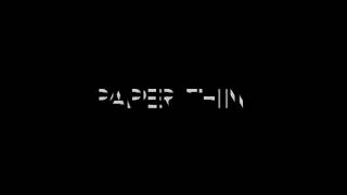 Paper Thin by Astrid S - Lyrics