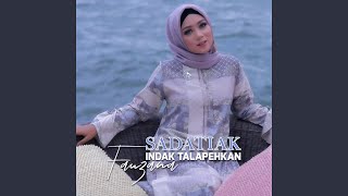 Download lagu Sadatiak Indak Talapehkan mp3
