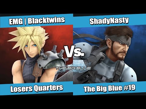 The Big Blue #19 Losers Quarters - EMG l Blacktwins (Cloud) vs ShadyNasty (Snake)