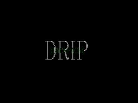 Tynn Dolla - Drip [Backpack] Ft. KING B
