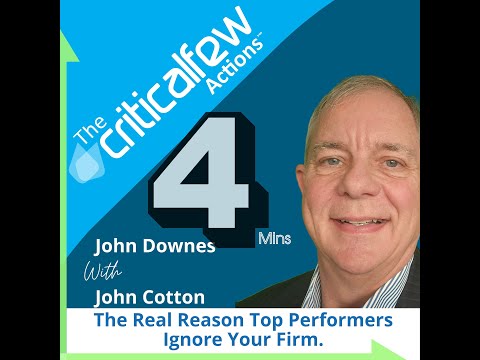 #4 mins CFA030 E John Cotton: Accounting Recruit'g Pro: Real Reason Top Performers Ignore Your Firm.
